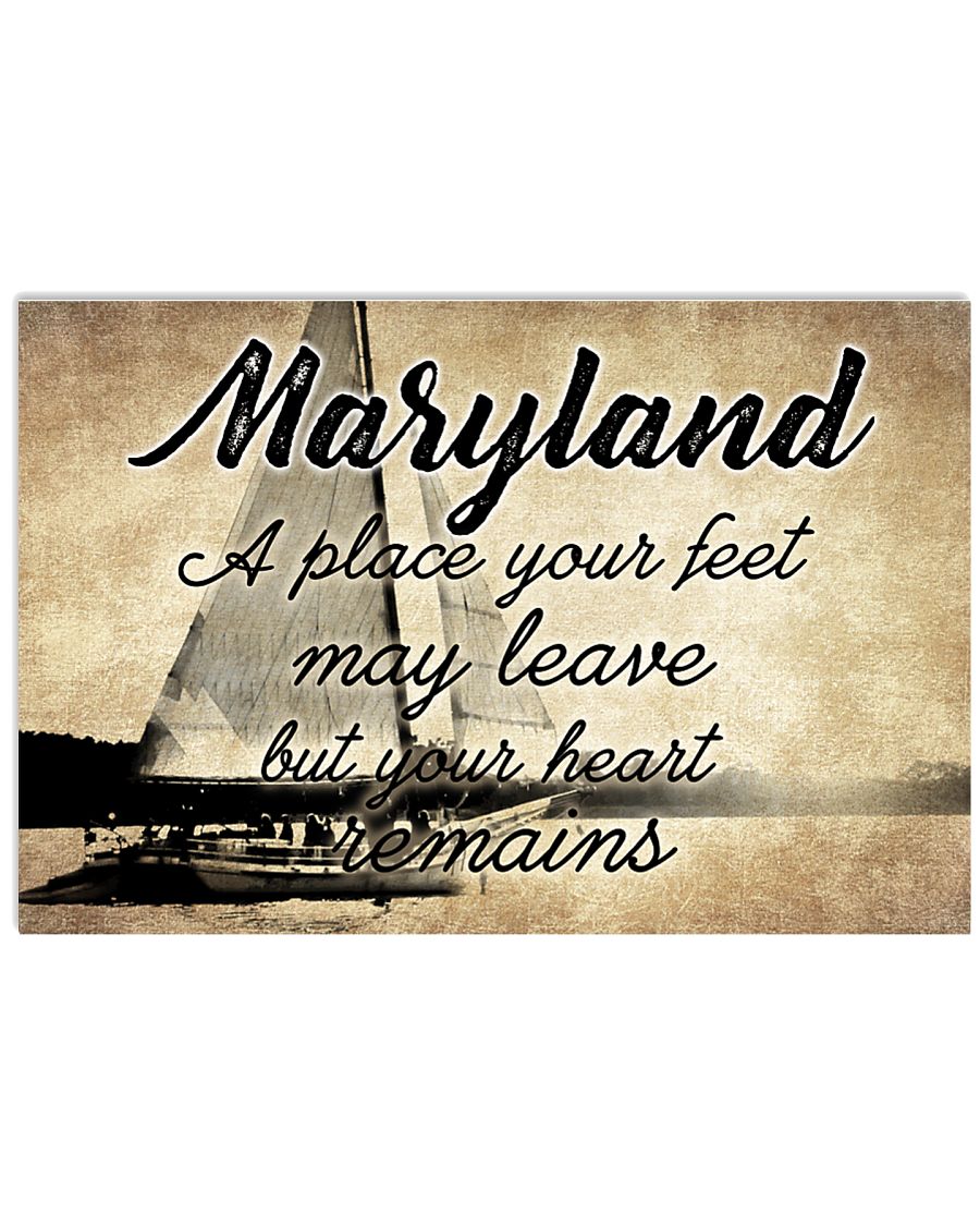 MARYLAND YOUR HEART REMAINS 24x16 Poster