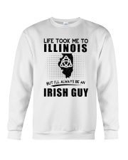 IRISH GUY LIFE TOOK TO ILLINOIS Crewneck Sweatshirt thumbnail