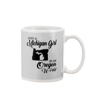 JUST A MICHIGAN GIRL IN AN OREGON WORLD Mug thumbnail