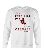 IOWA GIRL LIVING IN MARYLAND WORLD Crewneck Sweatshirt thumbnail