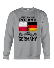 LIVE IN POLAND BEGAN IN GERMANY Crewneck Sweatshirt thumbnail