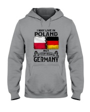 LIVE IN POLAND BEGAN IN GERMANY Hooded Sweatshirt thumbnail