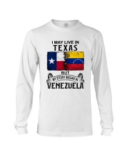 LIVE IN TEXAS BEGAN IN VENEZUELA Long Sleeve Tee tile