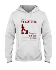 TEXAS GIRL LIVING IN IDAHO WORLD Hooded Sweatshirt tile