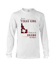 TEXAS GIRL LIVING IN IDAHO WORLD Long Sleeve Tee tile
