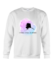 ALASKA I STILL CALL IT HOME Crewneck Sweatshirt thumbnail