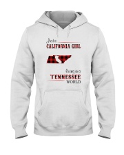 CALIFORNIA GIRL LIVING IN TENNESSEE WORLD Hooded Sweatshirt tile