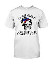 Philippines I'll Get Over It Classic T-Shirt front