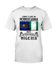 LIVE IN PENNSYLVANIA BEGAN IN NIGERIA Classic T-Shirt tile