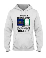LIVE IN PENNSYLVANIA BEGAN IN NIGERIA Hooded Sweatshirt thumbnail
