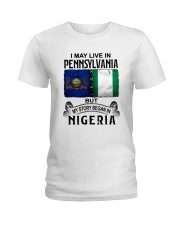LIVE IN PENNSYLVANIA BEGAN IN NIGERIA Ladies T-Shirt thumbnail