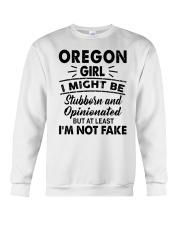 Oregon Girl At Least I'm Not Fake Crewneck Sweatshirt tile