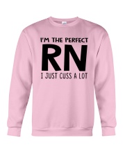 I'M THE PERFECT RN I JUST CUSS A LOT Crewneck Sweatshirt thumbnail