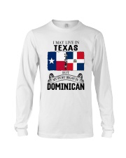 LIVE IN TEXAS BEGAN IN DOMINICAN ROOT WOMEN Long Sleeve Tee thumbnail