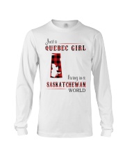 QUEBEC GIRL LIVING IN SASKATCHEWAN WORLD Long Sleeve Tee thumbnail