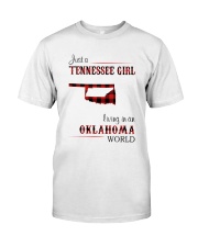 TENNESSEE GIRL LIVING IN OKLAHOMA WORLD Classic T-Shirt front