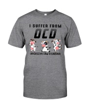 I SUFFER FROM OPD OBESSIVE COW DISORDER Classic T-Shirt thumbnail