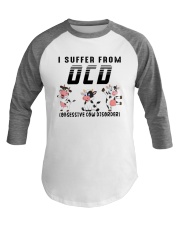 I SUFFER FROM OPD OBESSIVE COW DISORDER Baseball Tee thumbnail
