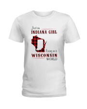 INDIANA GIRL LIVING IN WISCONSIN WORLD Ladies T-Shirt thumbnail