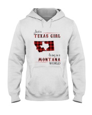 TEXAS GIRL LIVING IN MONTANA WORLD Hooded Sweatshirt thumbnail