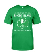 Going To Rhode Island Is Going Home Classic T-Shirt tile