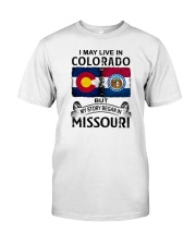 LIVE IN COLORADO BEGAN IN MISSOURI Classic T-Shirt tile