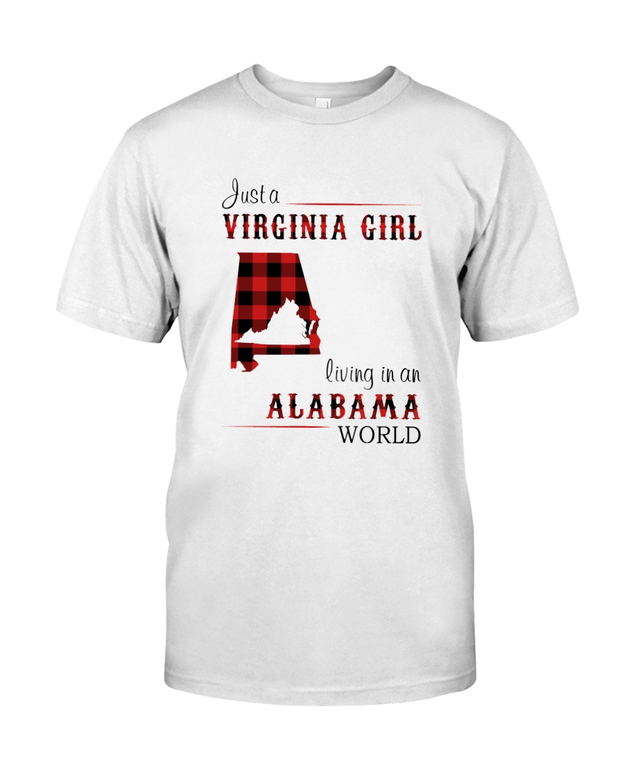 VIRGINIA GIRL LIVING IN ALABAMA WORLD Classic T-Shirt