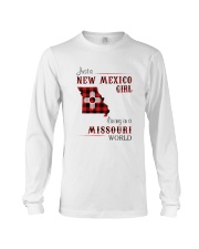 NEW MEXICO GIRL LIVING IN MISSOURI WORLD Long Sleeve Tee thumbnail