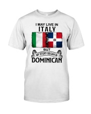 LIVE IN ITALY BEGAN IN DOMINICAN Classic T-Shirt tile