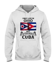 LIVE IN OHIO BEGAN IN CUBA Hooded Sweatshirt thumbnail