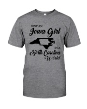 JUST AN IOWA GIRL IN A NORTH CAROLINA WORLD Classic T-Shirt thumbnail