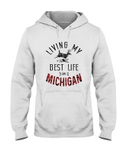 Living My Best Life In Michigan Hooded Sweatshirt tile