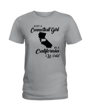 JUST A CONNECTICUT GIRL IN A CALIFORNIA WORLD Ladies T-Shirt front