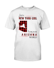 NEW YORK GIRL LIVING IN ARIZONA WORLD Classic T-Shirt front