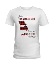 TENNESSEE GIRL LIVING IN MISSOURI WORLD Ladies T-Shirt thumbnail