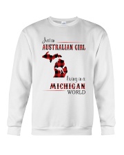 AUSTRALIAN GIRL LIVING IN MICHIGAN WORLD Crewneck Sweatshirt thumbnail