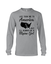 LIFE TOOK ME TO AMERICA BUT FILIPINO GIRL Long Sleeve Tee thumbnail