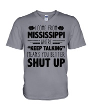 Mississippi Where Keep Talking Means Shut Up V-Neck T-Shirt tile