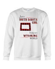 SOUTH DAKOTA GIRL LIVING IN WYOMING Crewneck Sweatshirt thumbnail