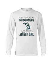 JERSEY GIRL LIFE TOOK TO MICHIGAN Long Sleeve Tee tile