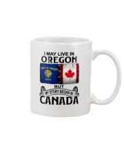 LIVE IN OREGON BEGAN IN CANADA Mug tile