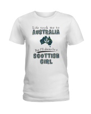 SCOTTISH GIRL LIFE TOOK TO AUSTRALIA Ladies T-Shirt tile