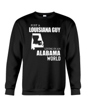 JUST A LOUISIANA GUY LIVING IN ALABAMA WORLD Crewneck Sweatshirt tile