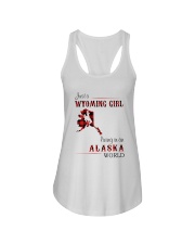 WYOMING GIRL LIVING IN ALASKA WORLD Ladies Flowy Tank thumbnail