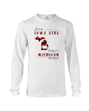 IOWA GIRL LIVING IN MICHIGAN WORLD Long Sleeve Tee thumbnail