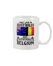LIVE IN AUSTRALIA BEGAN IN BELGIUM Mug tile