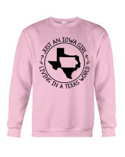 JUST AN IOWA GIRL LIVING IN TEXAS WORLD Crewneck Sweatshirt thumbnail