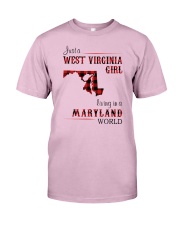 WEST VIRGINIA GIRL LIVING IN MARYLAND WORLD Classic T-Shirt tile