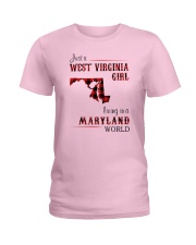 WEST VIRGINIA GIRL LIVING IN MARYLAND WORLD Ladies T-Shirt tile