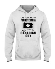 CANADIAN GUY LIFE TOOK TO PENNSYLVANIA Hooded Sweatshirt thumbnail